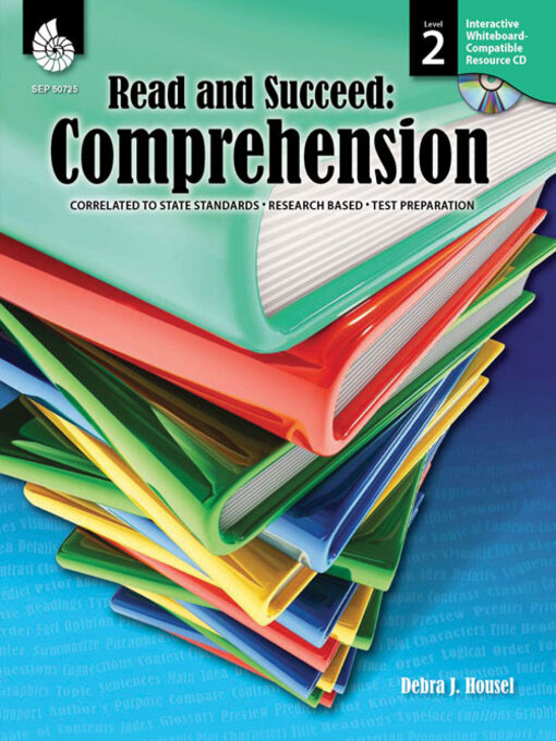 Title details for Read and Succeed: Comprehension by Debra J. Housel - Available
